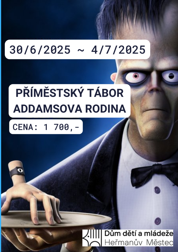 Příměstský tábor - Addamsova rodina