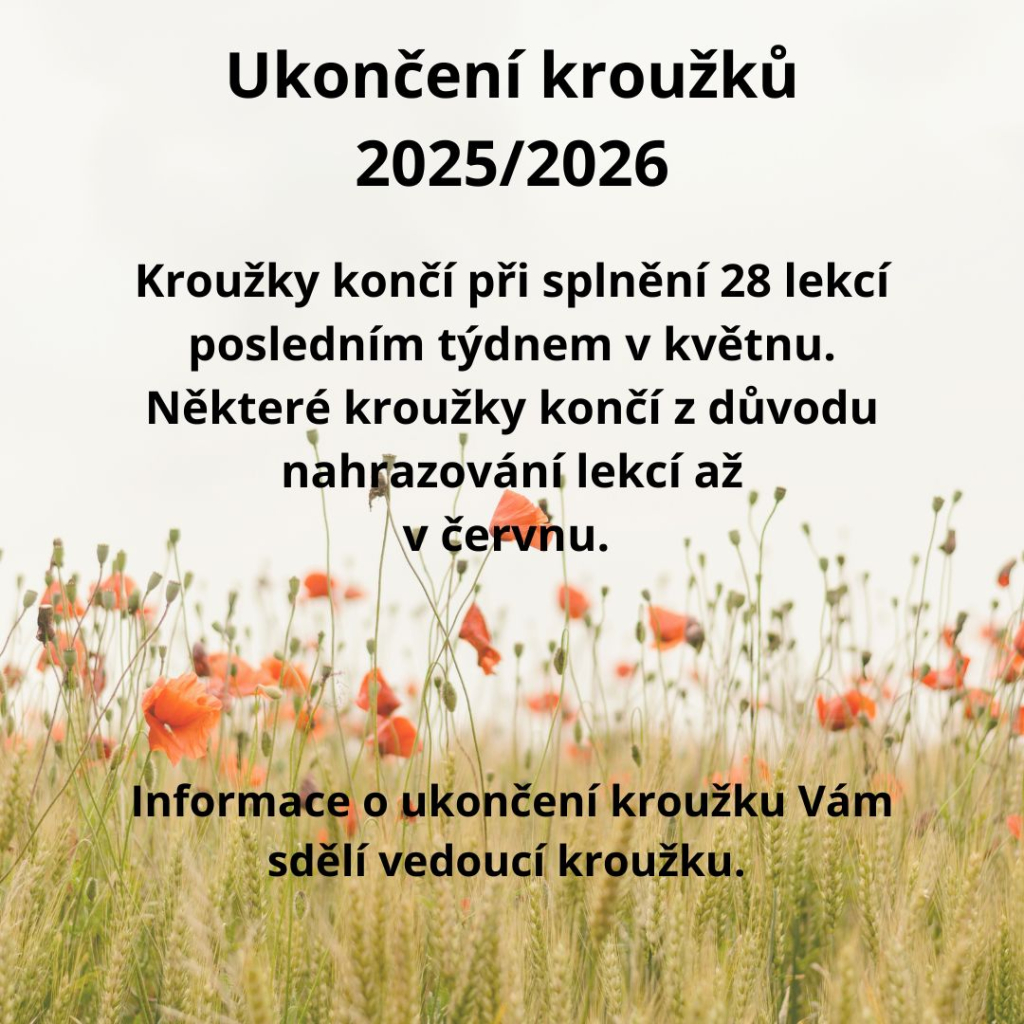 UKONČENÍ KROUŽKŮ