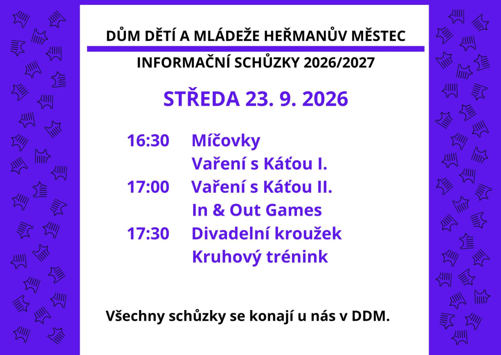 INFORMAČNÍ SCHŮZKY 