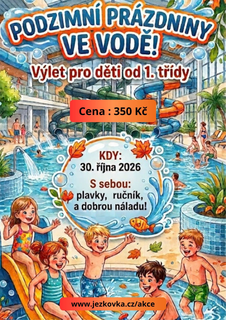 PODZIMNÍ PRÁZDNINY VE VODĚ!
