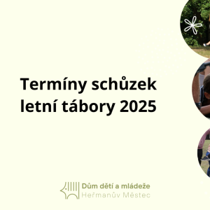 Termíny schůzek k táborům
