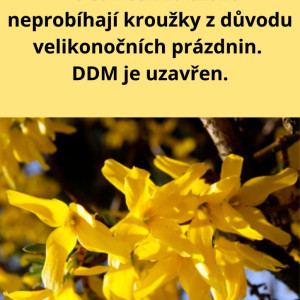 VELIKONOČNÍ PRÁZDNINY