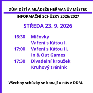 INFORMAČNÍ SCHŮZKY 